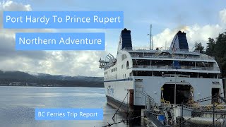 BC Ferries  Port Hardy to Prince Rupert Ferry  Outside Cabin  Trip Report [upl. by Sayer]