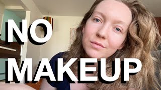 Why I Stopped Wearing Makeup [upl. by Tay712]