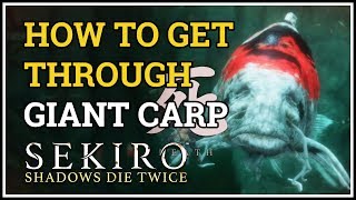 How to get through Giant Carp in Fountainhead Palace Sekiro [upl. by Anale]