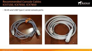 RUCKUS ICX SERIAL CONSOLE CABLES [upl. by Nihsfa]