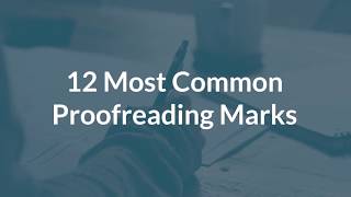 12 Common Proofreading Marks and What They Mean [upl. by Haimorej872]