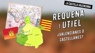 Por qué Requena y Utiel son valencianas  La Castilla valenciana [upl. by Labotsirhc]