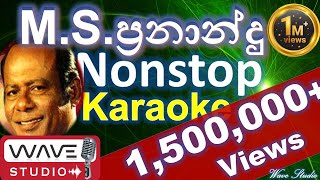 MS Fernando Nonstop Karaoke Sinhala Nonstop without Voice Party Nonstop Karaoke Nonstop Karaoke [upl. by Hepsiba]