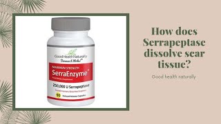 How does Serrapeptase dissolve scar tissue [upl. by Leasa]