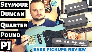 Seymour Duncan Quarter Pound PJ Bass Pickups Set Review [upl. by Beker]