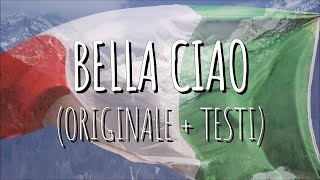 BELLA CIAO ORIGINAL VERSION  LYRICS [upl. by Maiah]