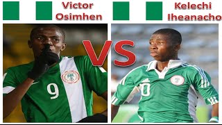 Victor Osimhen vs Kelechi Iheanacho  FIFA U17 World Cup  Goals Skills  Assists  Nigeria U17 [upl. by Oznerol]