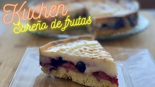 Kuchen Sureño de Frutas  Receta Fácil  PanquequeDeNaranja [upl. by Northey580]