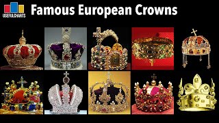 Famous European Crowns [upl. by Garner]