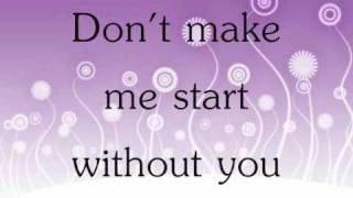 Alexandra Burke  Start Without You Lyrics [upl. by Asi]