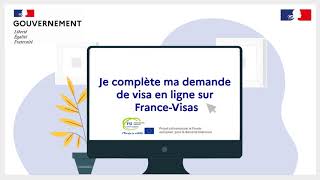 FranceVisas  Compléter votre demande de visa en ligne [upl. by Meerak]