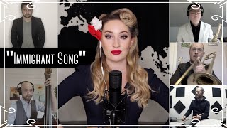 “Immigrant Song” Led Zeppelin 1940s Swing Cover by Robyn Adele Anderson [upl. by Lytsyrk]