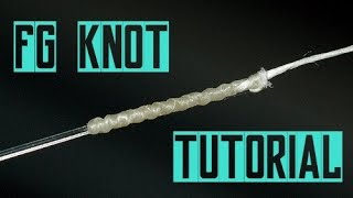 FG Knot Tutorial  Easiest Method [upl. by Elyk]