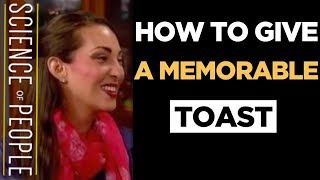 How to Give a Memorable Toast [upl. by Moise698]