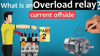 Overload Relays Explained  Part 2 [upl. by Rosario825]