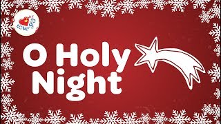 O Holy Night with Lyrics  Christmas Carol [upl. by Mickelson]