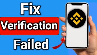 quotHow to Fix binance Verification Failed [upl. by Coulter]