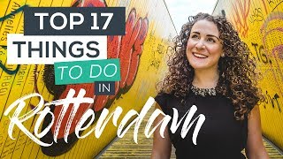 Top 17 Things to do in Rotterdam Netherlands [upl. by Mani]