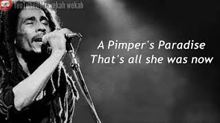 Bob Marley  Pimpers Paradise lyrics [upl. by Waring]