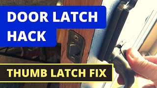 Thumb Latch Door Handle Wont Retract  SOLVED Household Hack [upl. by Ahsilahs]