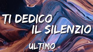 •Ultimo• Ti dedico il silenzio lyrics [upl. by Vershen]