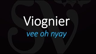 How to Pronounce Viognier French Wine Pronunciation [upl. by Hsina]