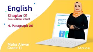 English Class 11  Chapter 1  Topic 4  Paragraph 06  in urdu  tutoriapk [upl. by Kahlil]