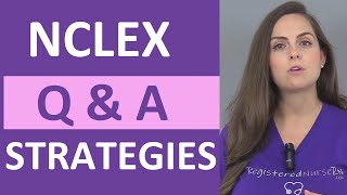 NCLEX Questions and Answers Strategies [upl. by Daly]