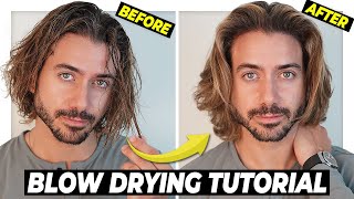 BLOW DRYING TUTORIAL For Men  How To Use a Hair Dryer [upl. by Einyaj]