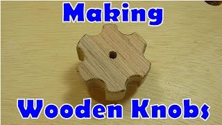 Making Wooden Knobs [upl. by Bernj601]