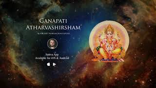 Ganapati Atharvashirsha Most POWERFUL Ganesh Mantra [upl. by Eatnahs]