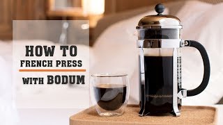 How to Brew Coffee Using a Bodum French Press Instructions [upl. by Lynea]