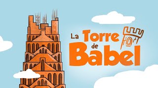 La Torre de Babel 🗼💬  Historia de la Biblia  Mi primera biblia  06 [upl. by Irv]