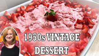 STRAWBERRY DELIGHT SALAD RECIPE  1950s Vintage No Bake Dessert [upl. by Ybeloc240]