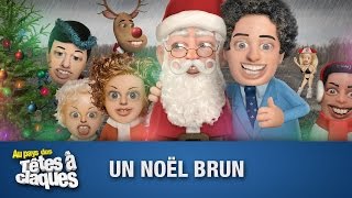 Un Noël brun  Têtes à claques  Saison 1  Épisode 12 [upl. by Nassi]