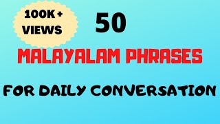 50 Malayalam Phrases amp words for Daily ConversationFluent in MalayalamMalayalam words [upl. by Soane]