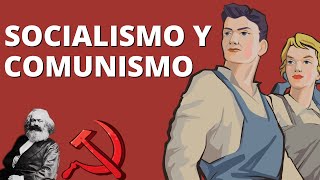 Socialismo y Comunismo ¿Cuáles son sus DIFERENCIAS Con EJEMPLOS👷☭ [upl. by Sabba]