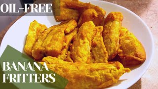 100 എണ്ണയില്ലാതെ പഴം പൊരി  Oilfree Banana fritters  Air fryer recipes  No deep fry [upl. by Avehstab]