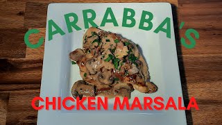 How to make CARRABBAS  Chicken Marsala [upl. by Airetnuhs]