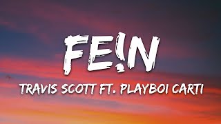 Travis Scott  FEN Lyrics [upl. by Yenar]