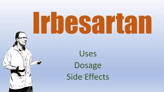 Irbesartan Review  75 mg 150 mg 300 mg Side Effects and with Hydrochlorthiazide [upl. by Dyob771]