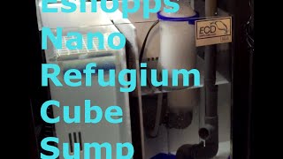 Eshopps Nano Refugium Cube Sump  Setup [upl. by Humble]