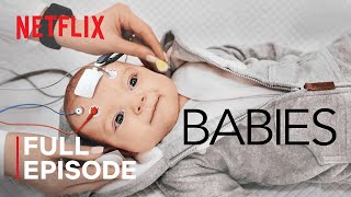 Babies  Crawling  FULL EPISODE  Netflix [upl. by Nonnac]