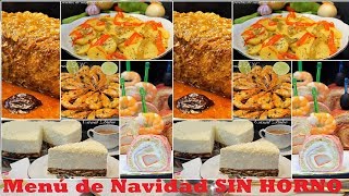 MENÚ PARA NAVIDAD SIN HORNO CON RECETAS FÁCILES Y RÁPIDAS [upl. by Lumbard]