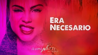 Natti Natasha  Era Necesario Official Audio [upl. by Landes627]