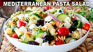 How To Make Mediterranean Pasta Salad  EASY 20Minute Potluck Recipe [upl. by Mitman]