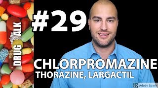 CHLORPROMAZINE THORAZINE  PHARMACIST REVIEW  29 [upl. by Aihsined]