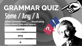 SOME  ANY Quantifiers with A  Grammar QUIZ [upl. by Akina]