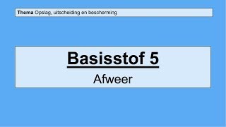 VMBO 4  Opslag uitscheiding en bescherming  Basisstof 5 Afweer [upl. by Bobbie]