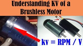 Understanding KV of a Brushless Motor  RC Motor Basics [upl. by Rakel213]